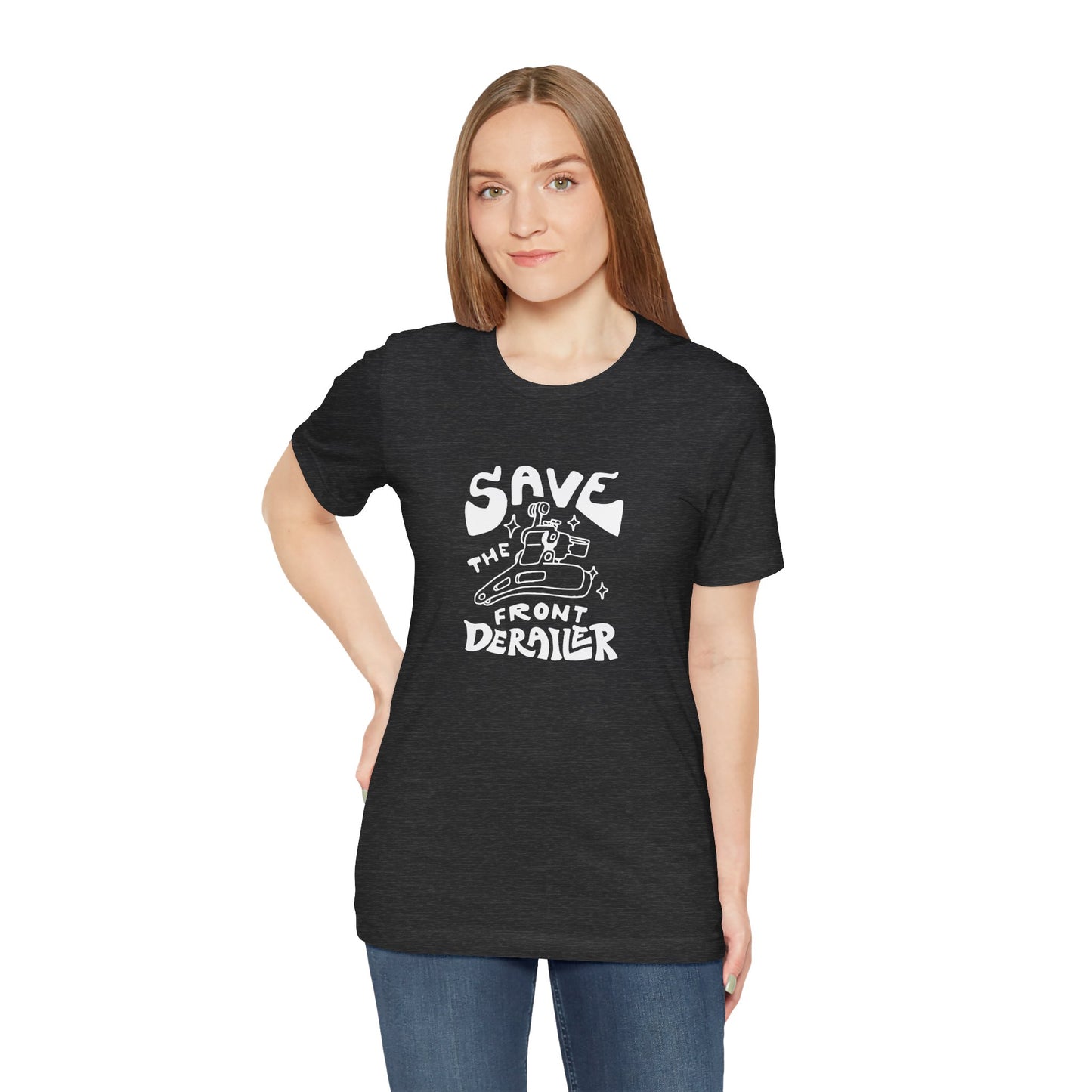 Save the Front Derailer T-Shirt (POD)