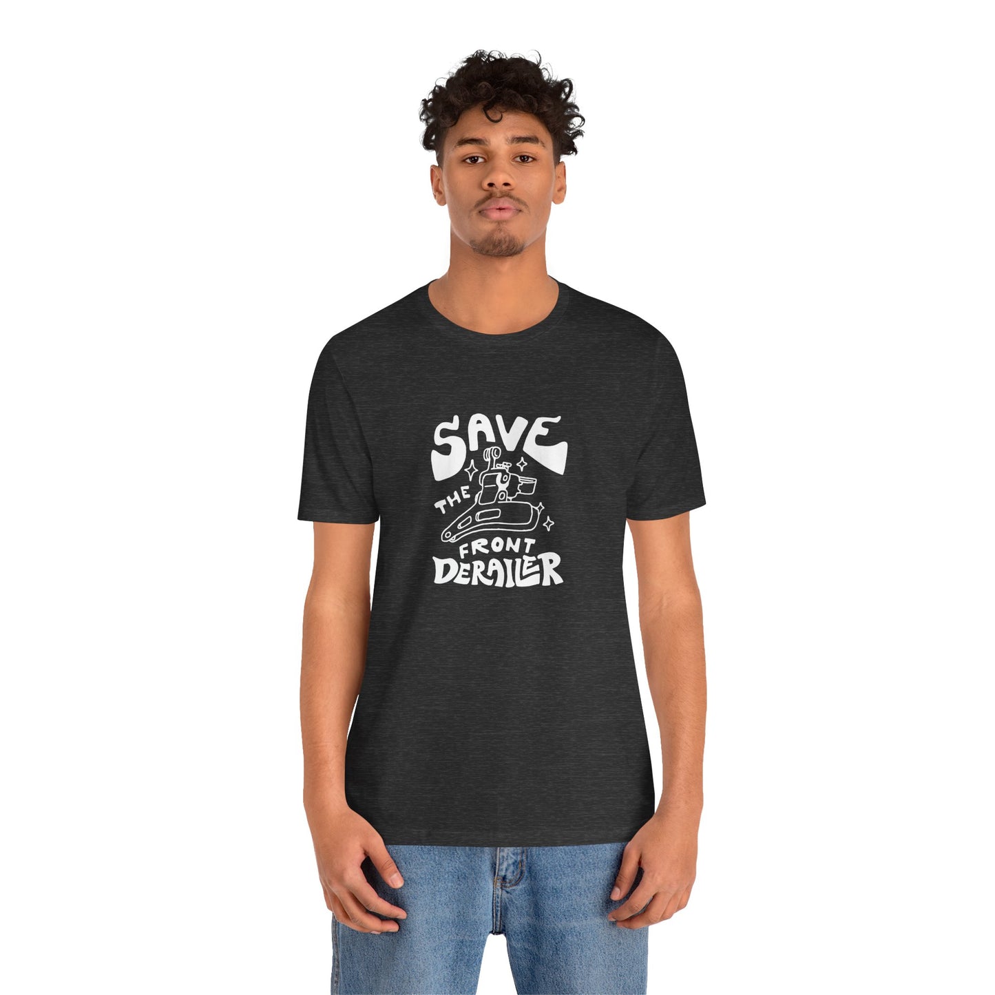 Save the Front Derailer T-Shirt (POD)