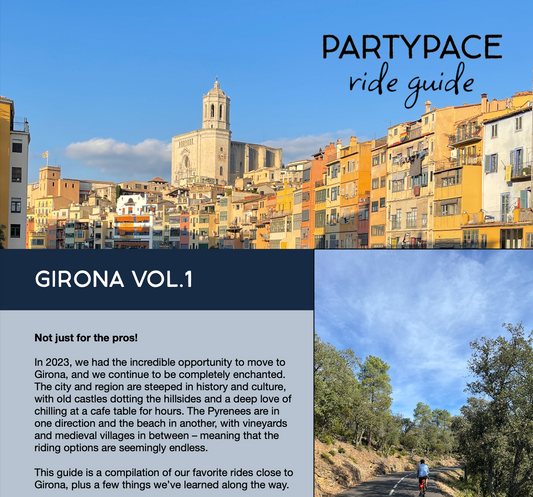 Girona PARTYPACE™ Ride Guide