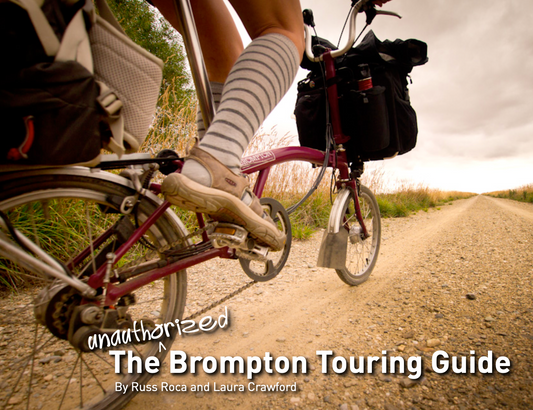 The Unauthorized Brompton Touring Guide (PDF ebook)